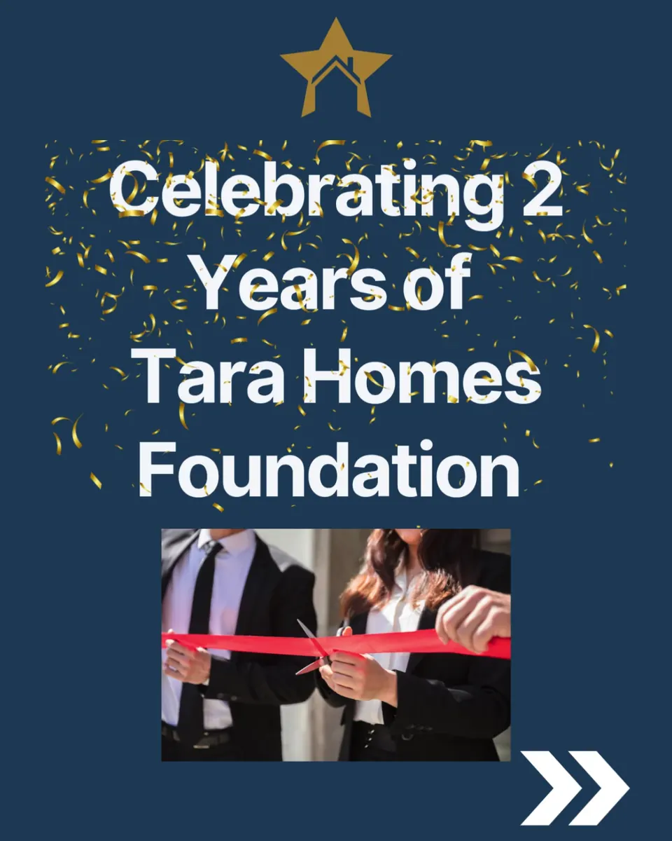 Celebrating 2 years of Tara Homes Foundation